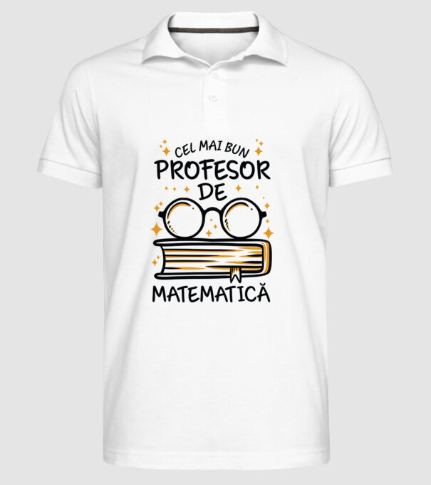 Cel mai profesor matematică model alb pe tricou