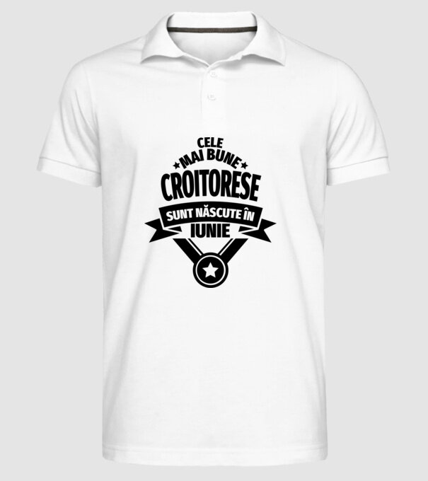 Cele mai bune croitorese sunt născute în iunie model alb pe tricou