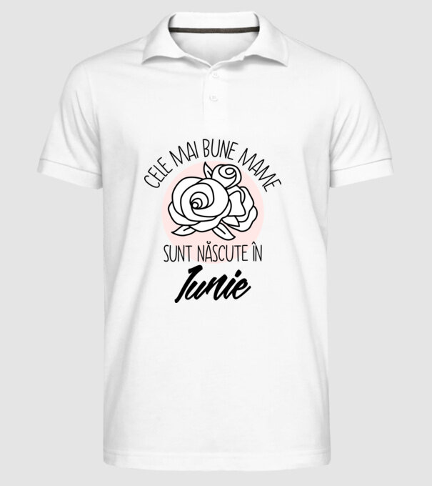 Cele mai bune mame sunt născute în Iunie model alb pe tricou