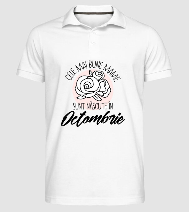 Cele mai bune mame sunt născute Octombrie model alb pe tricou