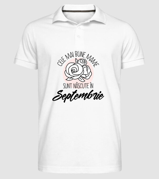 Cele mai bune mame sunt născute Septembrie model alb pe tricou