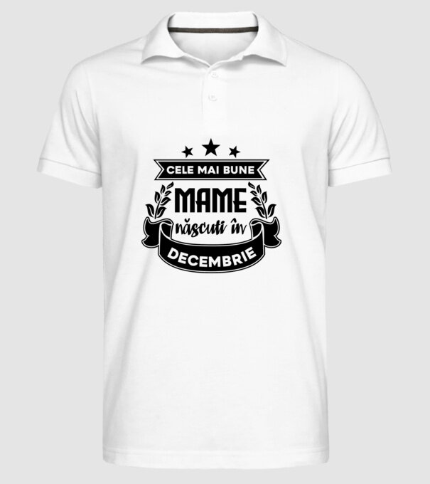 Cele mai bune mame sunt născuți în decembrie model alb pe tricou