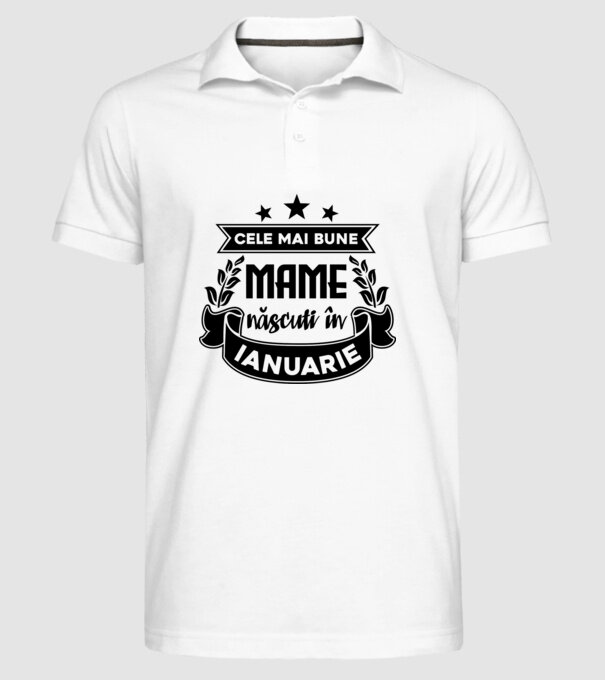 Cele mai bune mame sunt născuți în ianuarie model alb pe tricou