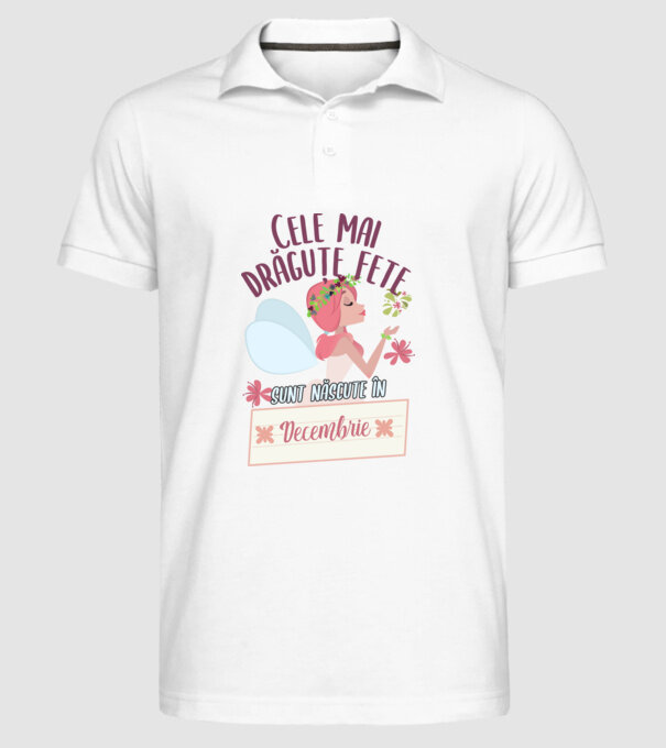 Cele mai drăguțe fete sunt născute în decembrie. model alb pe tricou