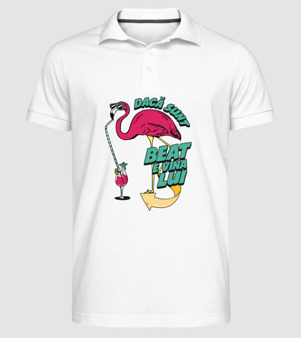 dacă sunt beat, e vina lui model alb pe tricou