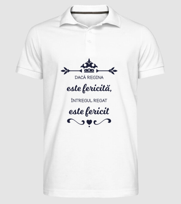 dacă regina este fericită, întregul regat este fericit model alb pe tricou