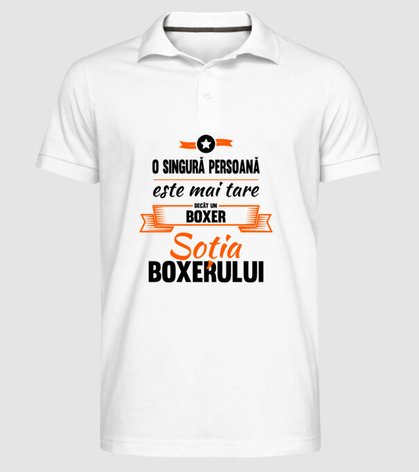 doar o persoană este mai tare decât un boxer, soția boxerului model alb pe tricou