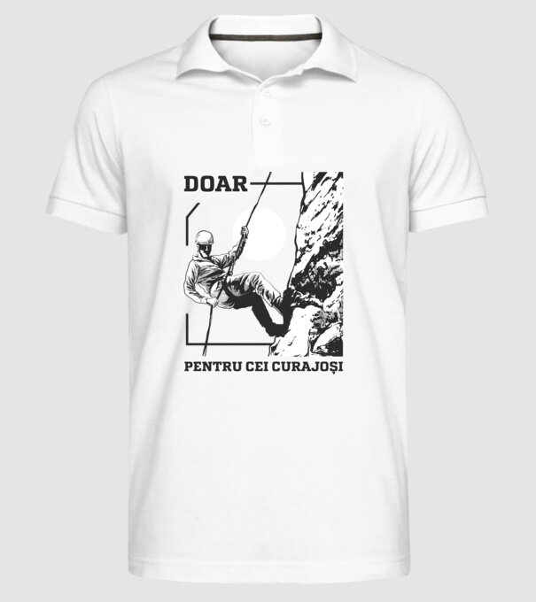 Doar pentru cei curajoși model alb pe tricou