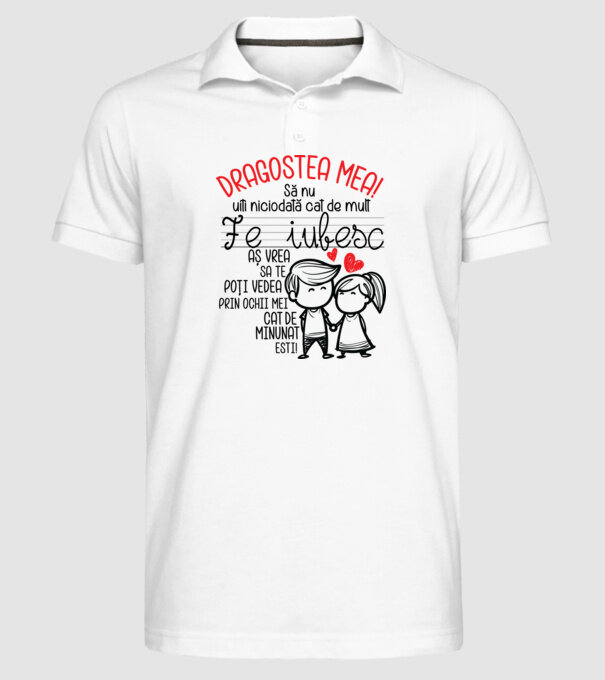 Dragostea mea Cât de minunat ești model alb pe tricou