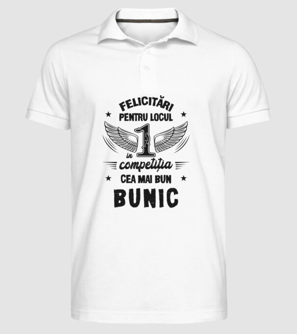 Felicitări pentru locul 1 în competiția Cel mai bun bunic! model alb pe tricou