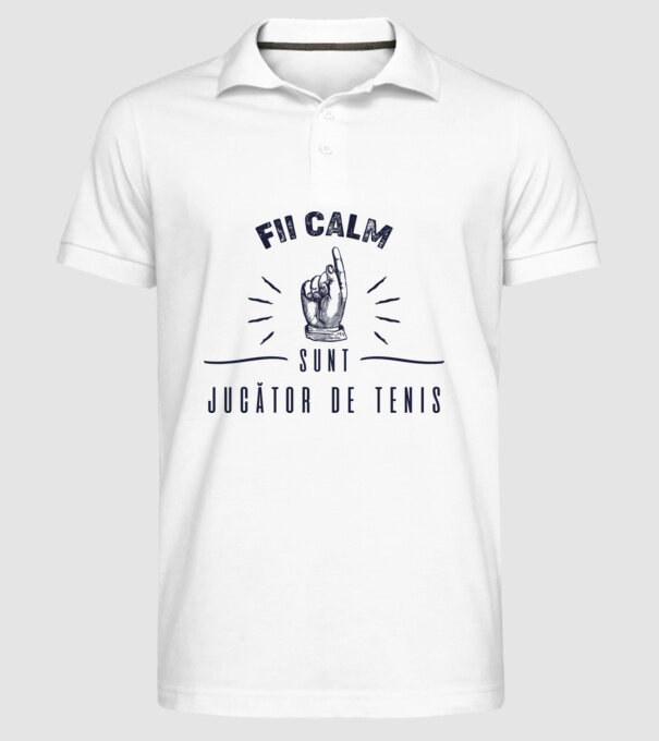 Fii calm, sunt JUCĂTOR DE TENIS model alb pe tricou