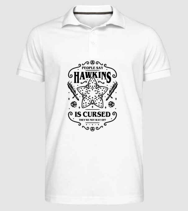 hawkins is cursed model alb pe tricou