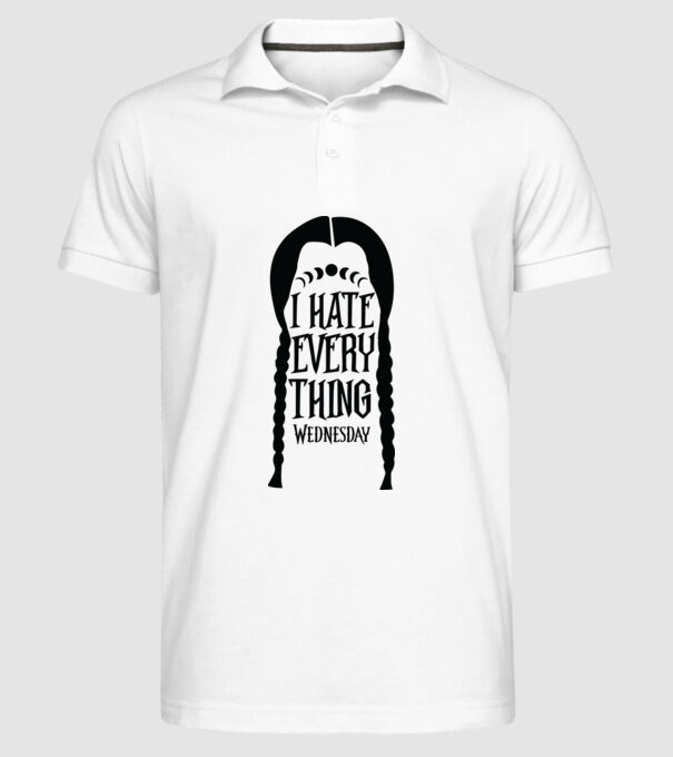 I hate everything model alb pe tricou