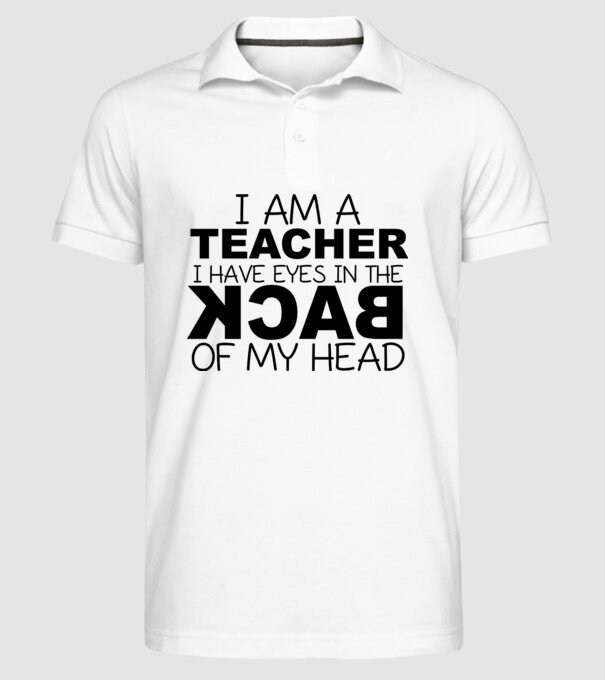 I have eyes in the back of my head model alb pe tricou