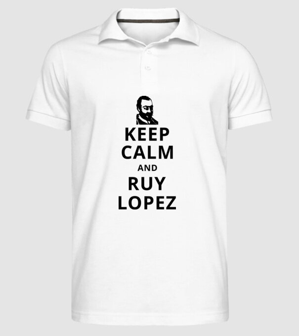 Keep Calm and Ruy Lopez v3 model alb pe tricou