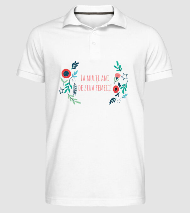 La mulți ani de ziua femeii model alb pe tricou