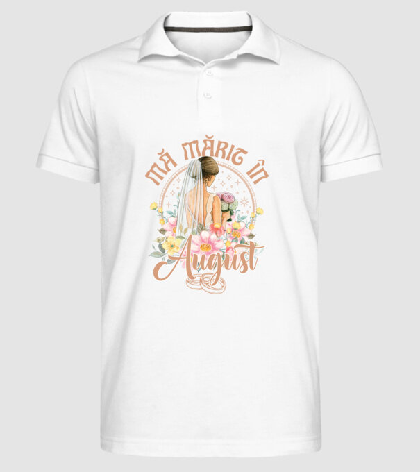 mă mărit - în august model alb pe tricou