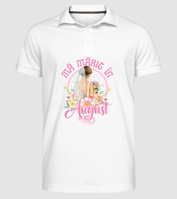 mă mărit - în august model alb pe tricou