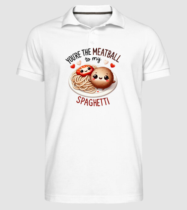 Meatball to my Spaghetti model alb pe tricou