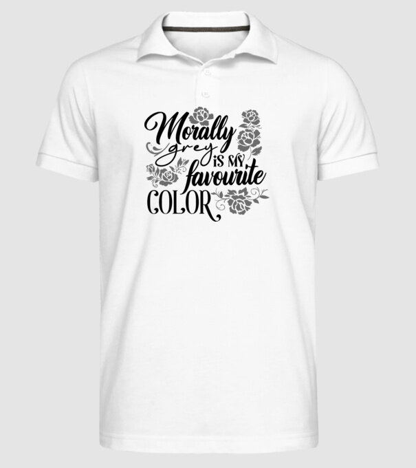 Moraly Gray is my favorite color model alb pe tricou