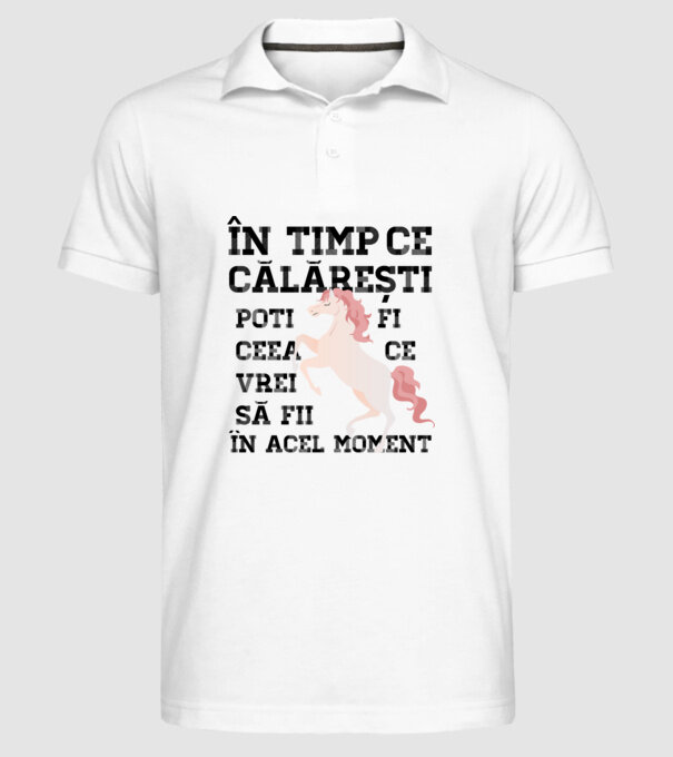 în timp ce călărești poți fi ceea ce vrei să fii - în acel moment model alb pe tricou