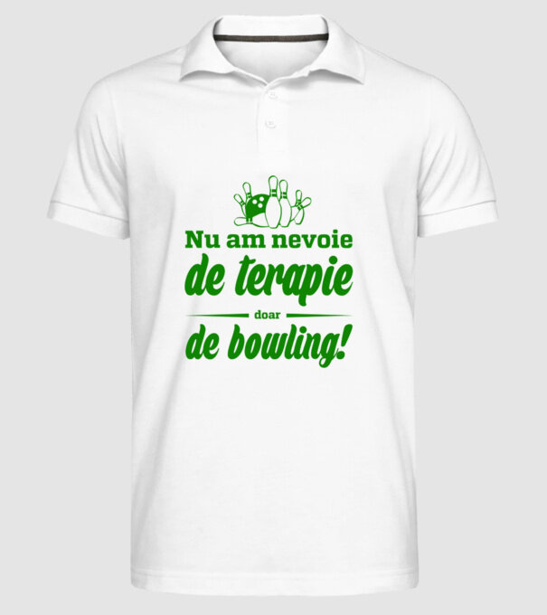 nu am nevoie de terapie doar de bowling model alb pe tricou
