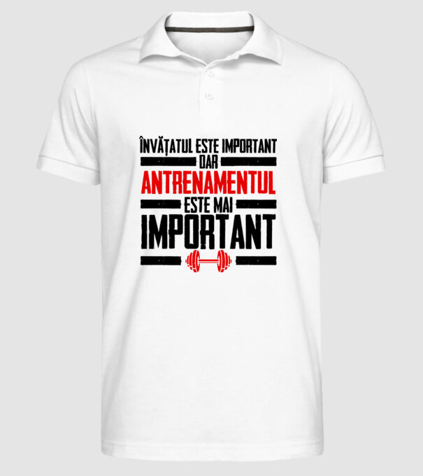 învățatul este important, dar antrenamentul este mai important model alb pe tricou