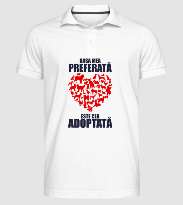 Rasa mea preferată este cea adoptată model alb pe tricou