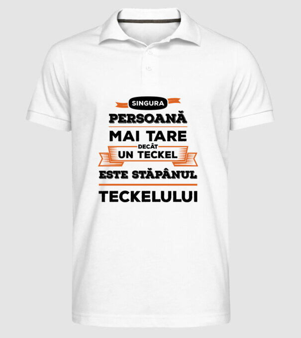 singura persoană mai tare decât un Teckel este stăpânul Teckelului model alb pe tricou