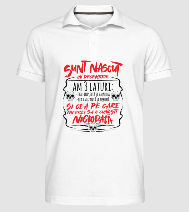 Sunt născut în decembrie am 3 laturi model alb pe tricou