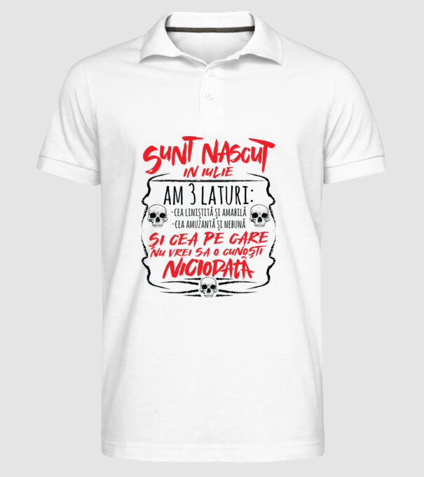 Sunt născut în iulie, am 3 laturi: model alb pe tricou