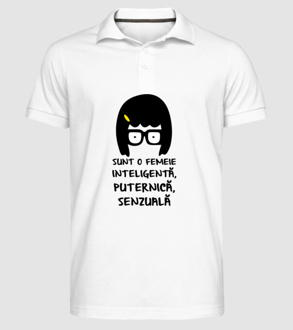 sunt o femeie inteligentă, puternică, senzuală model alb pe tricou