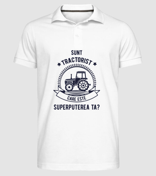 Sunt tractorist, care este superputerea ta? model alb pe tricou