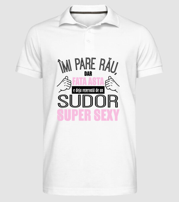 Îmi pare rău, dar fata asta e deja rezervată de un SUDOR super sexy model alb pe tricou