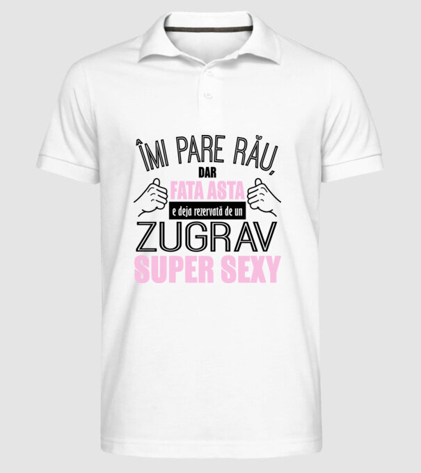 Îmi pare rău, dar fata asta e deja rezervată de un ZUGRAV super sexy model alb pe tricou