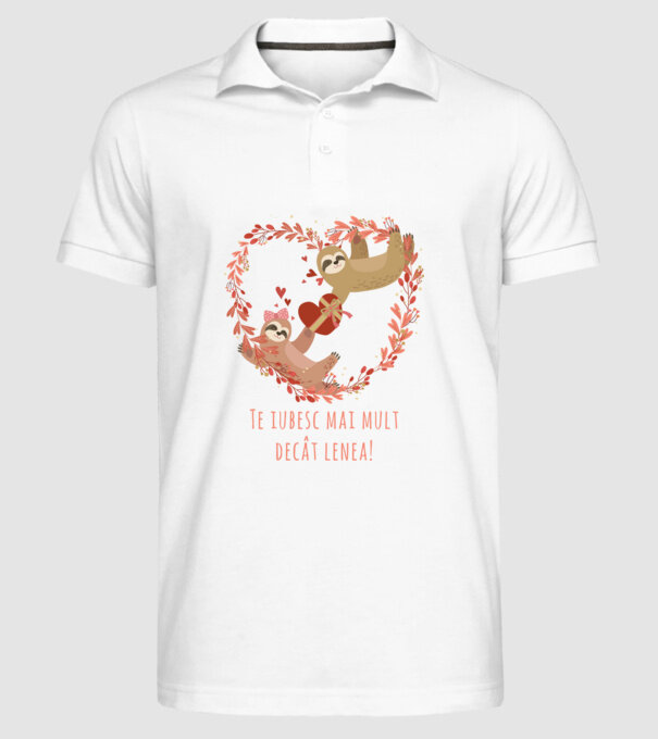 Te iubesc mai mult decât lenea model alb pe tricou