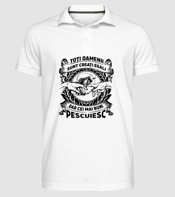 toți oamenii sunt creați egali, dar cei mai buni pescuiesc model alb pe tricou