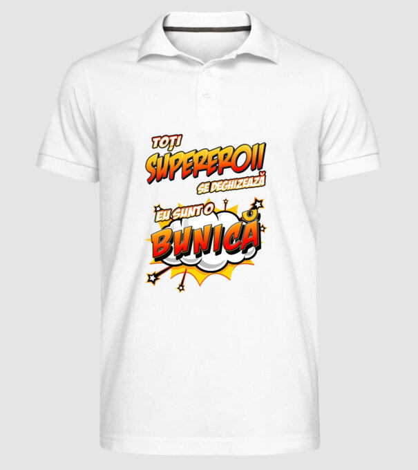 Toți supereroii se deghizează, eu sunt o bunică model alb pe tricou
