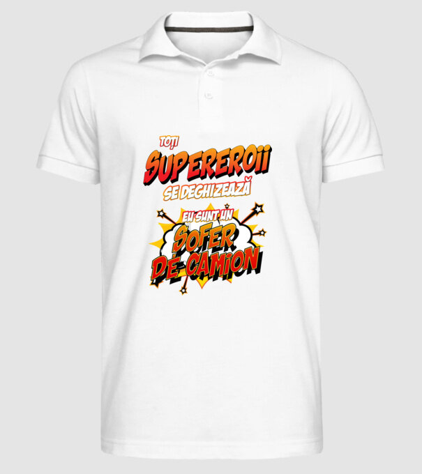 Toți supereroii se deghizează, eu sunt un șofer de camion model alb pe tricou