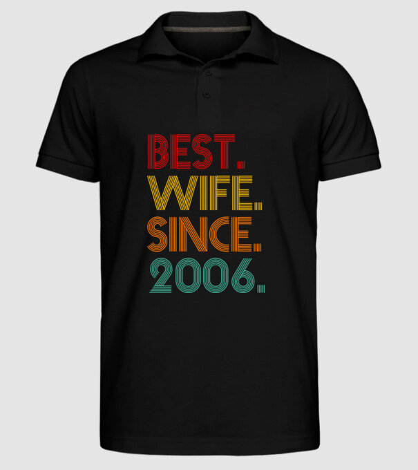 best wife since 2006 retro model negru pe tricou