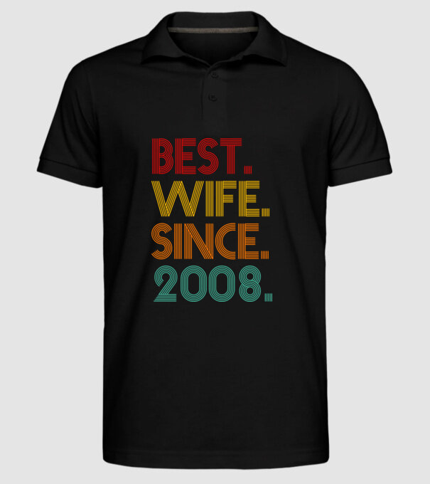 best wife since 2008 retro model negru pe tricou