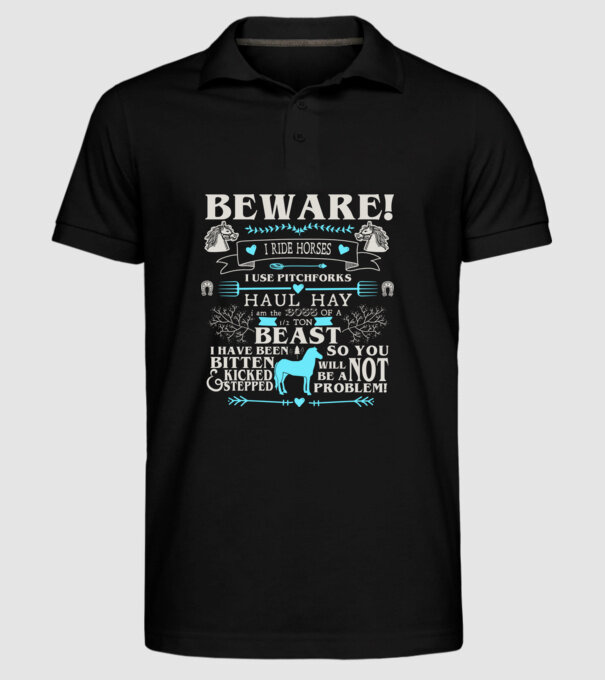 Beware i ride horses model negru pe tricou