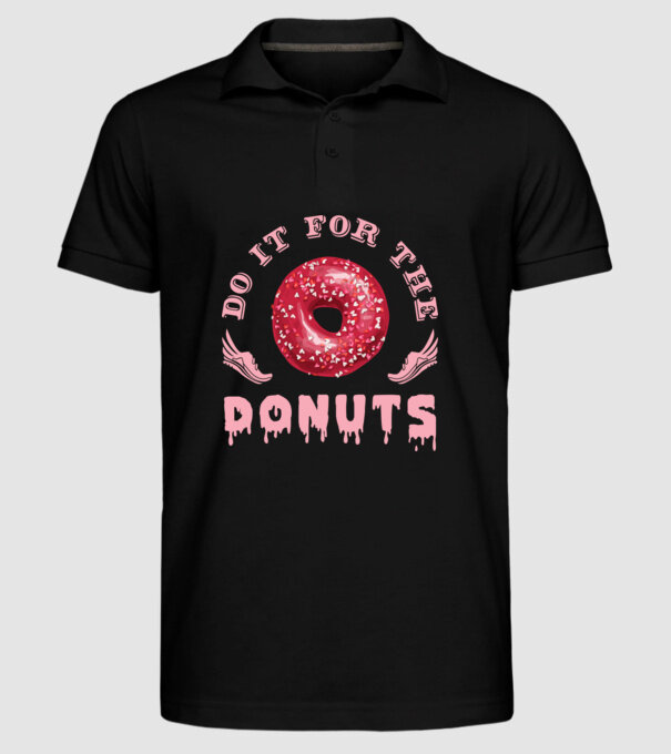 Do it for the donuts model negru pe tricou