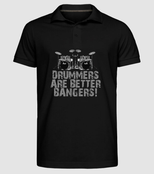 Drummers are better bangers model negru pe tricou