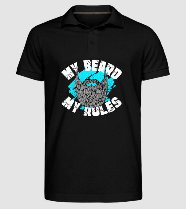 Barba mea, regulile mele (engleză) model negru pe tricou