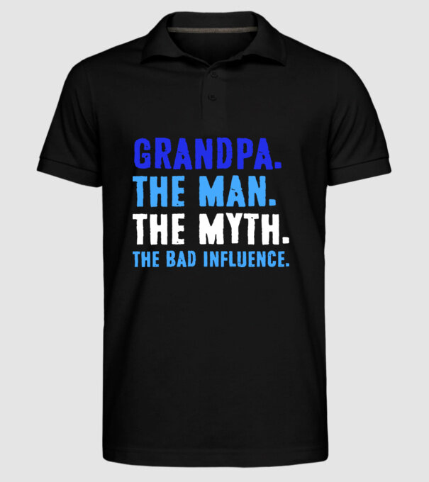 Grandpa, the bad influence model negru pe tricou