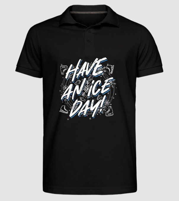 Have an ice day model negru pe tricou