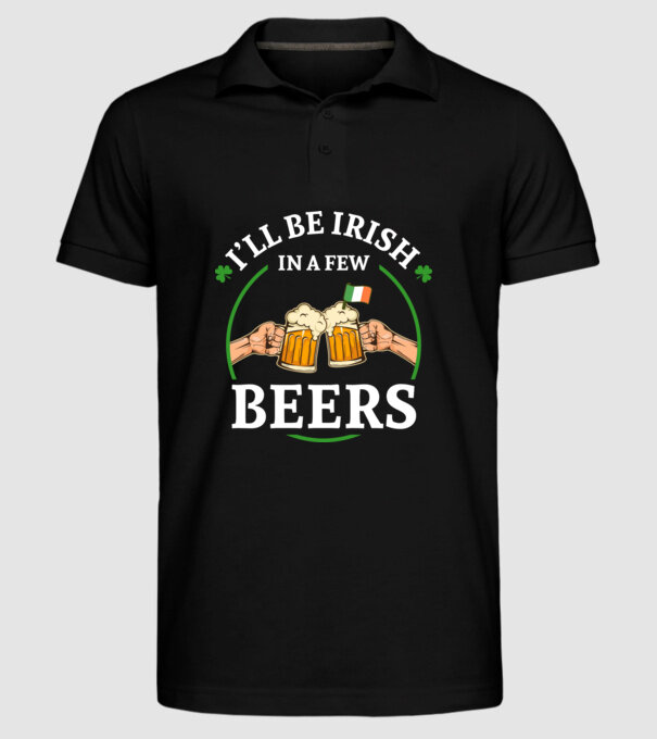'I''ll be irish' model negru pe tricou