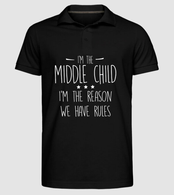 I'm the middle child model negru pe tricou