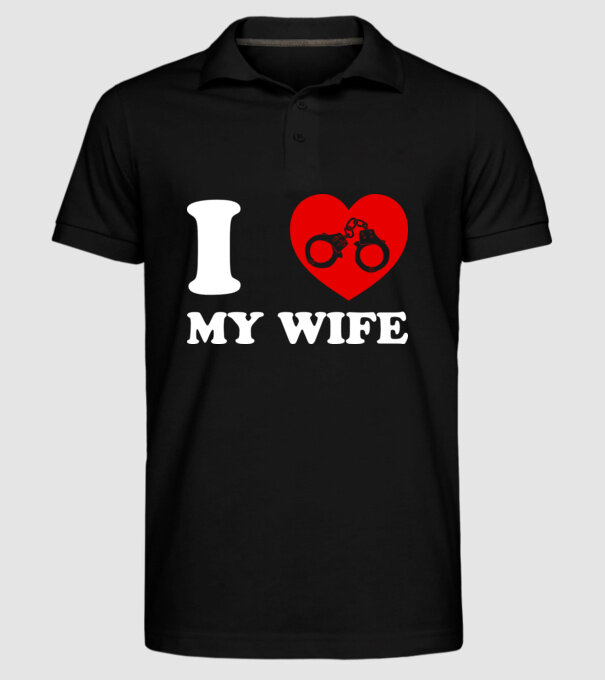 I love my wife model negru pe tricou
